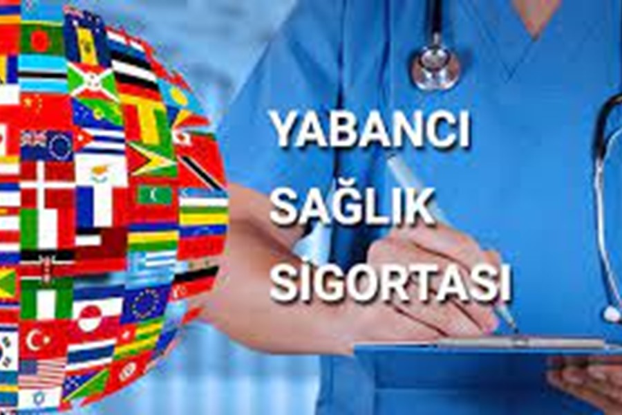 Yabancı Sağlık Sigortası